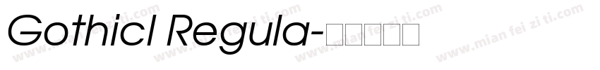GothicI Regula字体转换